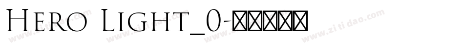 Hero Light_0字体转换